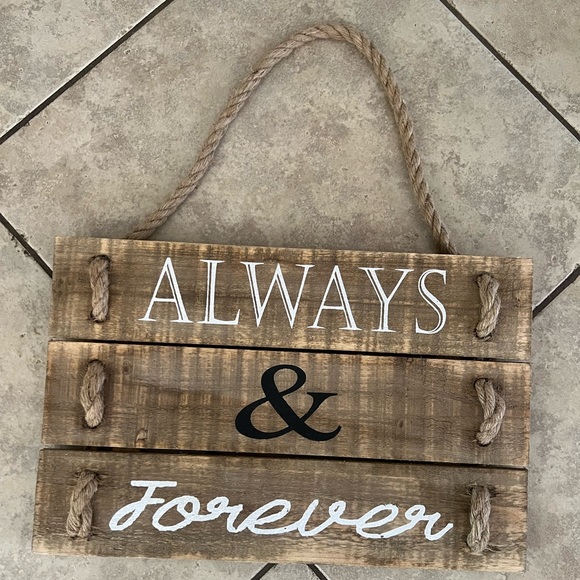 Always & Forever wooden wall hang sign. Never used. Paid $20. - Picture 1 of 4